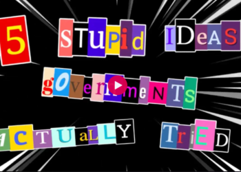 5 Stupid Ideas Governments Actually Tried (2017)