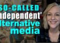 Meet the So-Called Independent Alternative Media
