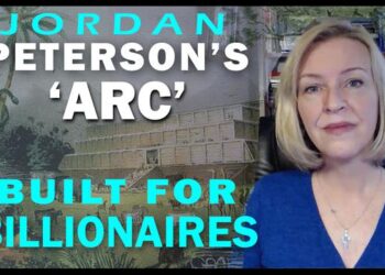 Surprise! Jordan Peterson's "ARC" was Built for (and by) Billionaires