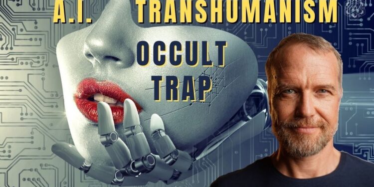 The A.I. Transhumanism Occult Trap and The Way Out