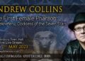 Andrew Collins | The First Female Pharaoh: Sobekneferu, Goddess of the Seven Stars