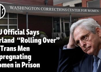 DOJ Prison Official Says Garland “Rolling Over” on Trans Men Impregnating Women in Prison.