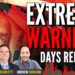EXTREME WARNING, Days Remain! Bo Polny, Andrew Sorchini, Dave Scarlett