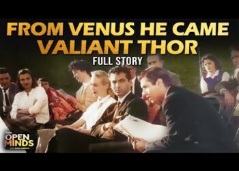 From Venus He Came with the Divine Plan in Mind… Valiant Thor – Stranger at the Pentagon