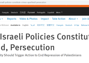 Human Rights Watch Confirms Israel is an Apartheid State