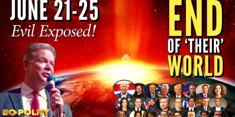 JUNE… END of 'THEIR' WORLD! Bo Polny