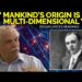 Multi-Dimensional Origins of Human Species from Edgar Cayce’s Perspective