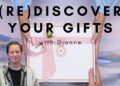 (Re) Discover Your Gifts with Dianne!