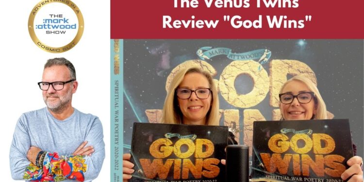The Venus Twins review "God WINS" by Mark Attwood