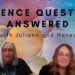 Audience Question's Answered with Juliann and Honey!