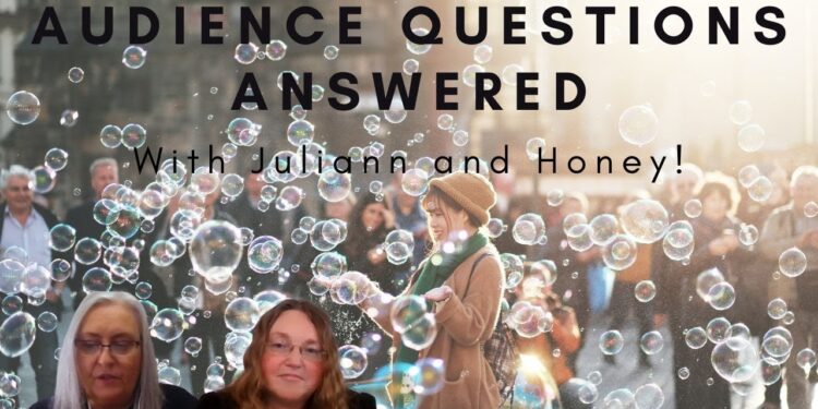 Audience Questions Answered with Honey and Juliann!