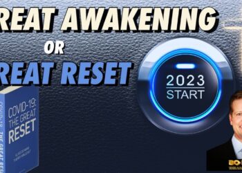 Great Reset or Great Awakening