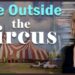 Life Outside the Circus