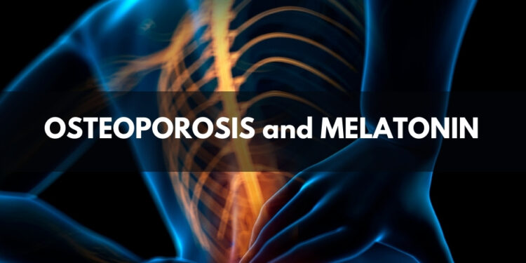Osteoporosis and Melatonin