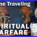 Time Traveling Spiritual Warfare