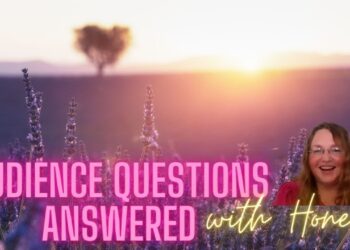 Audience Questions Answered with Honey