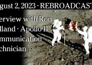 August 2 – REBROADCAST Interview with Ron Holland – Apollo 11 Communication Technician