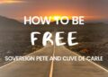 How To Be Free