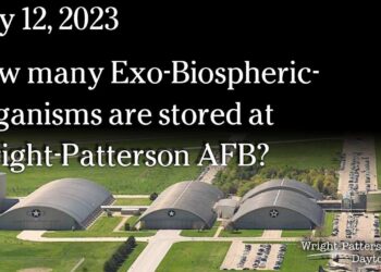 July 12 – How many Exo-Biospheric-Organisms are stored at Wright-Patterson AFB?
