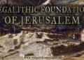 Megalithic Foundations of Jerusalem | Natufian Origins at Temple Mount, Israel ?