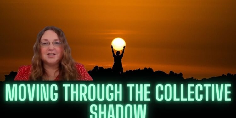 Moving Through the Collective Trauma, Karma, and Shadow