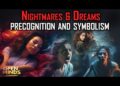 Nightmares as Catalysts to Transformation… Precognition, Symbolism, and Our Shadow Side