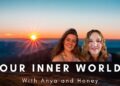 Our Inner World and How to Work with It. Anya Lily and Honey