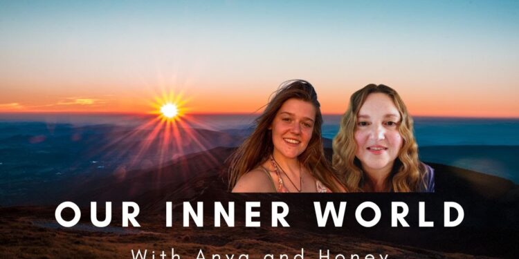 Our Inner World and How to Work with It. Anya Lily and Honey
