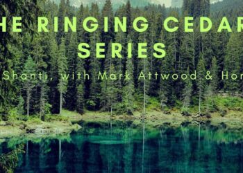 Shanti's Ringing Cedars Series with Mark Attwood and Honey