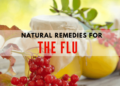 Top 10 Natural Remedies for Flu