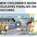 Winning! https://thehighwire.com/ark-videos/new-childrens-book-educates-families-on-vaccines/