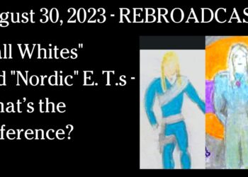 Aug 30, 2023 REBROADCAST Feb 16, 2022 – "Tall Whites" and "Nordic" E. T.s