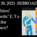 Aug 30, 2023 REBROADCAST Feb 16, 2022 – "Tall Whites" and "Nordic" E. T.s