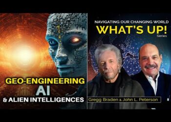 Gregg Braden – Geo Engineering, AI and Alien Intelligences… Is there a Connection?