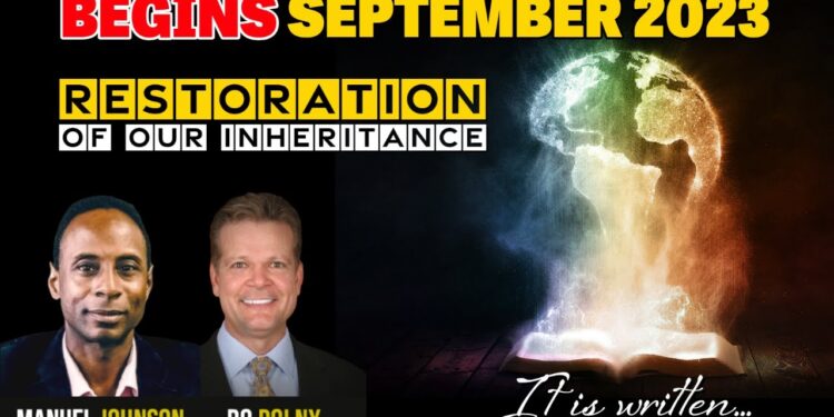 RESTORATION of What was STOLEN from Us! Bo Polny, Manuel Johnson