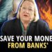 Save Your Money From Banks
