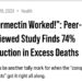 They knew about Ivermectin and Hydroxychloroquine. They hid them from you, lied about them and produced propaganda to ma…