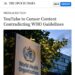 https://www.theepochtimes.com/article/youtube-to-censor-content-contradicting-who-guidelines-5472977