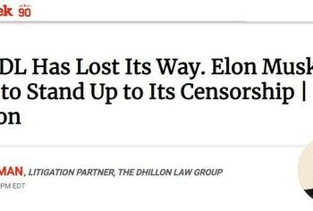 ADL “Has Lost Its Way”; CEO Claims Musk Is ‘Inciting Violence Against Jewish People By Criticizing Us’