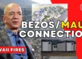 BEZOS FUNDING TRAILER CAMP for MAUI SURVIVORS?