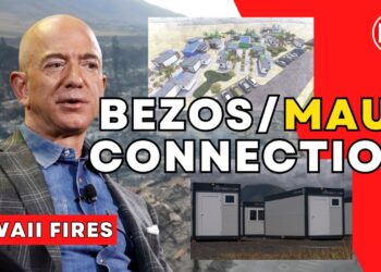 BEZOS FUNDING TRAILER CAMP for MAUI SURVIVORS?