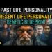 Genetic Blueprints across Lifetimes… Unlocking Past Life Influence