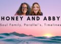 Parallels, Timelines, Boundaries, Sovereignty, and Ascension with Abby and Honey