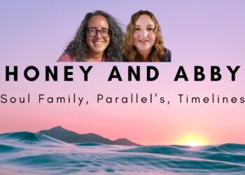 Parallels, Timelines, Boundaries, Sovereignty, and Ascension with Abby and Honey