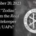 September 20, 2023 – Is JSOC “Zodiac” Program the Real U.S. Gatekeeper of UFO/UAPs?