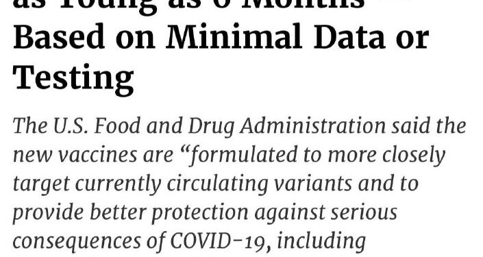 https://childrenshealthdefense.org/defender/fda-approves-new-covid-vaccines-infants-minimal-data-testing/