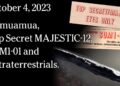 Oct 4 REBROADCAST – Oumuamua. Top Secret MAJESTIC-12, SOM1-01 and Extraterrestrials