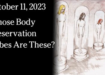 October 10, 2023 – Whose Body Preservation Tubes Are These?